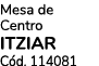 Mesa de Centro ITZIAR C d. 114081