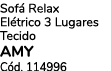 Sof Relax El trico 3 Lugares Tecido AMY C d. 114996