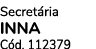 Secret ria INNA C d. 112379