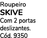 Roupeiro SKIVE Com 2 portas deslizantes. C d. 9350