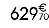 629€ 70