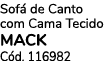 Sof de Canto com Cama Tecido MACK C d. 116982