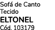 Sof de Canto Tecido ELTONEL C d. 103179