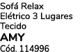 Sof Relax El trico 3 Lugares Tecido AMY C d. 114996
