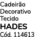 Cadeir o Decorativo Tecido HADES C d. 114613