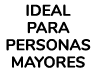 Ideal para personas mayores