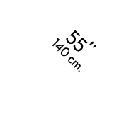 55’’ 140 cm.