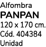 Alfombra PANPAN 120 x 170 cm. C d. 404384 Unidad