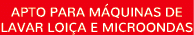 apto para M quinas de lavar loi a e microondas
