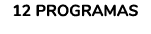 12 programas
