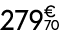 279€ 70