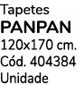 Tapetes PANPAN 120x170 cm. C d. 404384 Unidade