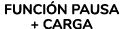FUNCI N PAUSA + CARGA