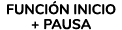FUNCI N INICIO + PAUSA