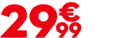 29 € 99