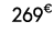269€ 99