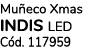 Mu eco Xmas INDIS Led C d. 117959