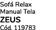 Sof Relax Manual Tela zeus C d. 119783