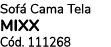 Sof Cama Tela MIXX C d. 111268