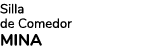 Silla de Comedor MINA