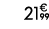 21€ 99