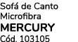 Sof de Canto Microfibra Mercury C d. 103105
