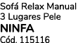 Sof Relax Manual 3 Lugares Pele NINFA C d. 115116