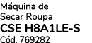 M quina de Secar Roupa CSE H8A1LE S C d. 769282