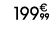 199€ 99