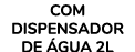 Com Dispensador de gua 2L