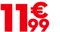 11 € 99