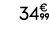 34€ 99