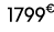 1799€ 