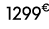 1299€ 