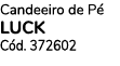 Candeeiro de P LUCK C d. 372602