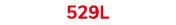 529L