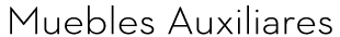 Muebles Auxiliares