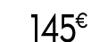 145 € 99