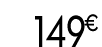 149 € 99