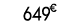 649 € 00