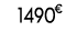 1490 € 00