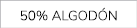 50% algod n