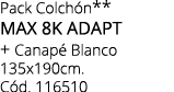 Pack Colch n** MAX 8K ADAPT + Canap Blanco 135x190cm. C d. 116510