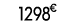 1298 € 00