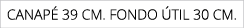 canap 39 cm. fondo  til 30 cm.