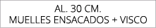 aL. 30 cm. muelles ensacados + visco