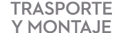 trasporte y montaje