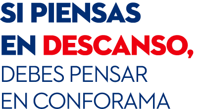 Si piensas en descanso, debes pensar en conforama