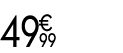 49 € 99