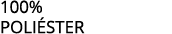 100% Poli ster